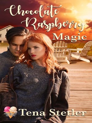 cover image of Chocolate Raspberry Magic